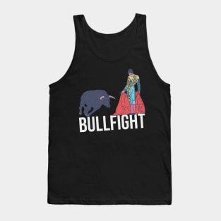 Bullfighting - Bullfight Text - Matador and Bull Tank Top